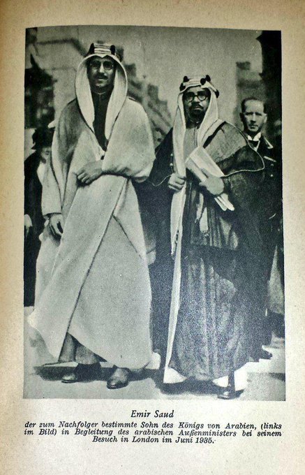 Crown Prince Saud—later King Saud—together with the Saudi envoy Hafiz Wahba in London, 1935.